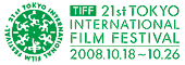21st TOKYO INTERNATIONAL FILM FESTIVAL