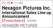 Hexagon Pictures Inc. International Sales Line-up Announcement